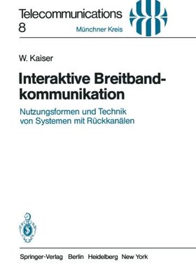 【预订】Interaktive Breitbandkommunikation: ...