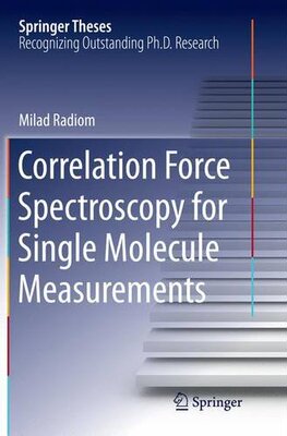 【预订】Correlation Force Spectroscopy for S...