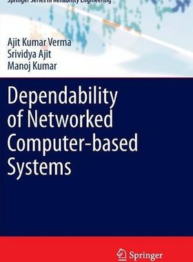 【预售】Dependability of Networked Computer-Based Systems