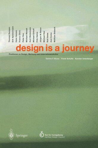 【预订】Design Is a Journey: Positionen Zu D...