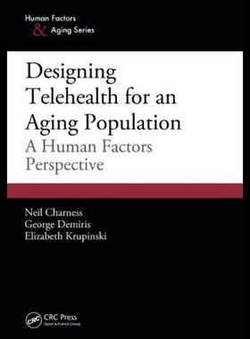 【预售】Designing Telehealth for an Aging Population: A H
