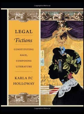 【预售】Legal Fictions: Constituting Race, Com