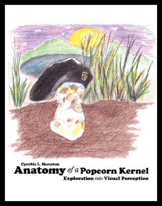 【预售】Anatomy of a Popcorn Kernel: Explorati