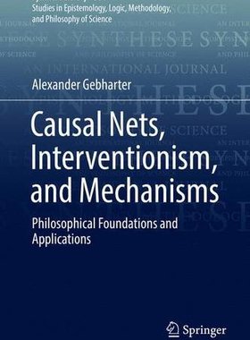 【预订】Causal Nets, Interventionism, and Me...