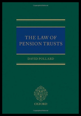 【预售】The Law of Pension Trusts