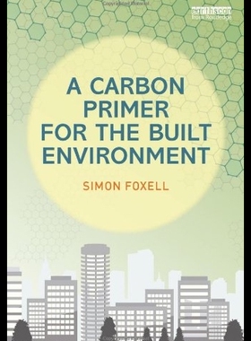 【预售】A Carbon Primer for the Built Environm