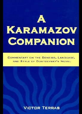 【预售】A Karamazov Companion: Commentary on the Genesi