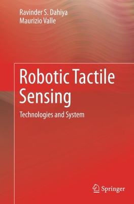 【预订】Robotic Tactile Sensing