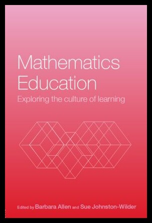 【预售】Mathematics Education: Exploring the Culture of