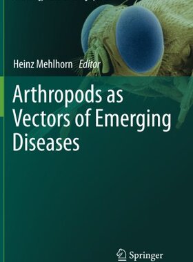 【预订】Arthropods as Vectors of Emerging Diseases