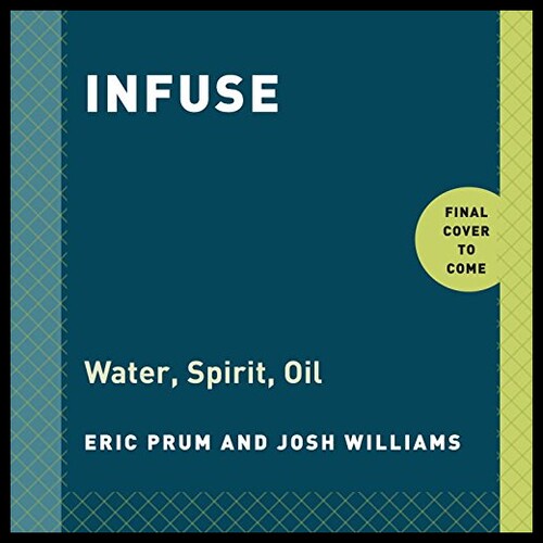 【微瑕清仓】Infuse: Oil, Spirit, Water