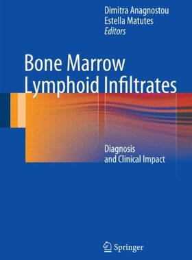 【预订】Bone Marrow Lymphoid Infiltrates