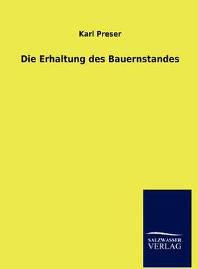 【预售】Die Erhaltung Des Bauernstandes
