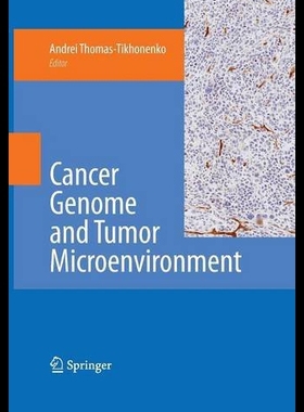 【预售】Cancer Genome and Tumor Microenvironment