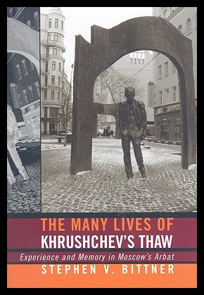 【预售】The Many Lives of Khrushchev's Thaw: Experience a