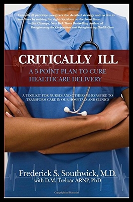 【预售】Critically Ill: A 5-Point Plan to Cure Healthcare