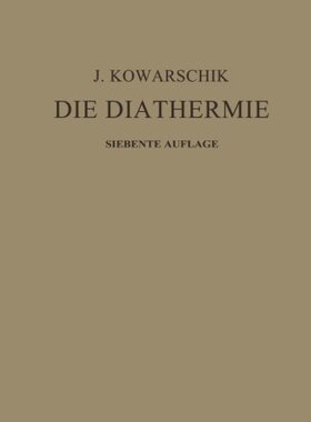 【预订】Die Diathermie