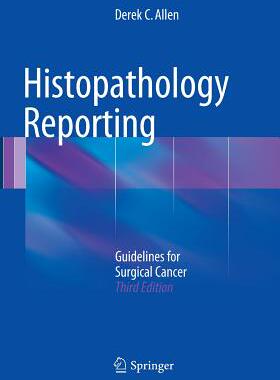 【预订】Histopathology Reporting: Guidelines...