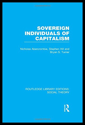 【预售】Sovereign Individuals of Capitalism (Rle Social T