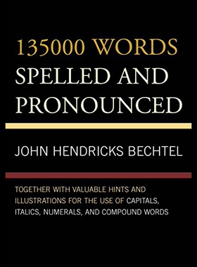 【预售】135000 Words Spelled and Pronounced: Together wit