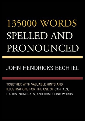 【预售】135000 Words Spelled and Pronounced: Together wit