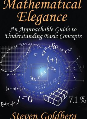 【预售】Mathematical Elegance: An Approachable Guide to U...