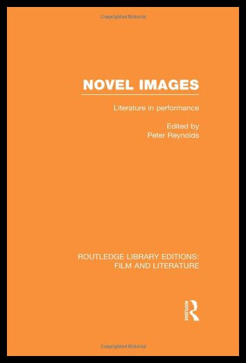 【预售】Novel Images: Literature in Performance