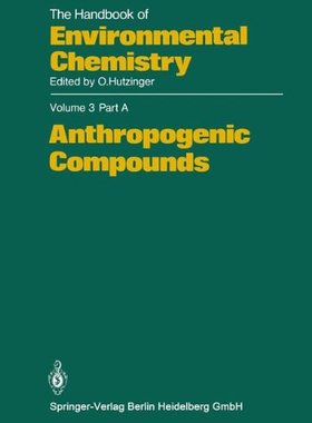 【预订】Anthropogenic Compounds