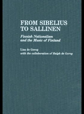 【预售】From Sibelius to Sallinen: Finnish Nationalism an