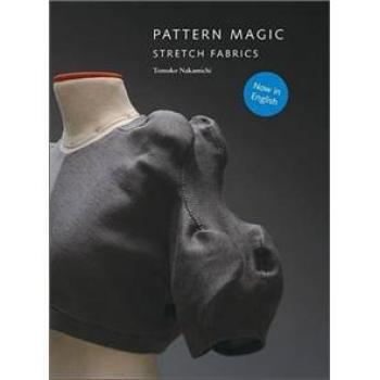 【预订】Pattern Magic: Stretch Fabrics