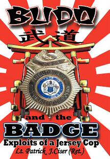 【预售】Budo and the Badge: Exploits of a Jersey Cop