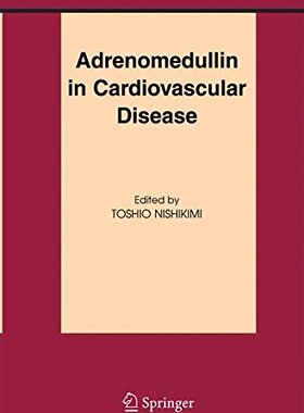 【预订】Adrenomedullin in Cardiovascular Disease