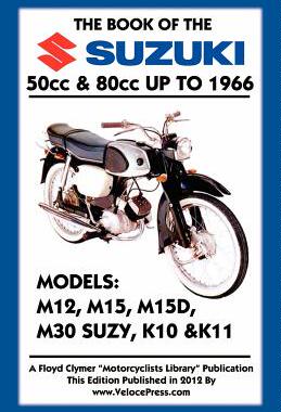 【预售】Book of the Suzuki 50cc & 80cc Up to 1966