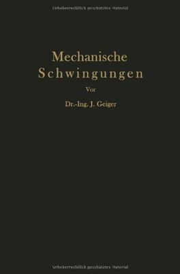 【预订】Mechanische Schwingungen Und Ihre Messung