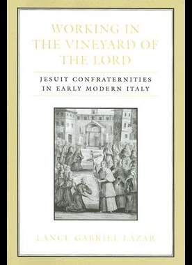 【预售】Working in the Vineyard of the Lord: Jesuit Confr