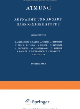 【预订】Atmung: Aufnahme Und Abgabe Gasformi...