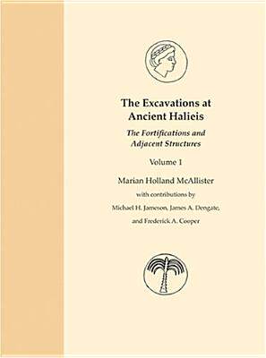 【预售】The Excavations at Ancient Halieis: ...