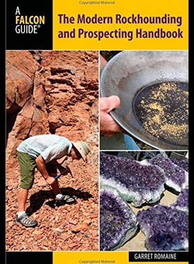 【预售】The Modern Rockhounding and Prospecting Handbook