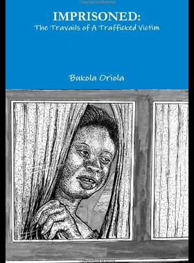 【预售】Imprisoned: The Travails of a Trafficked Victim