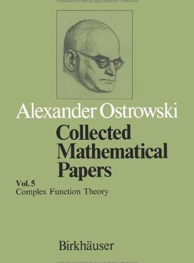 【预售】Collected Mathematical Papers: Vol. 5 XIII Com...