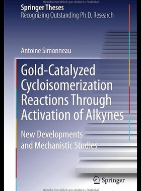 【预售】Gold-Catalyzed Cycloisomerization Reac
