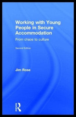 【预售】Working with Young People in Secure Accommodation
