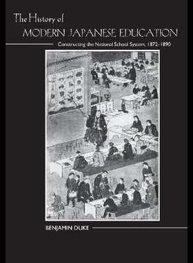 【预售】The History of Modern Japanese Education: Constru