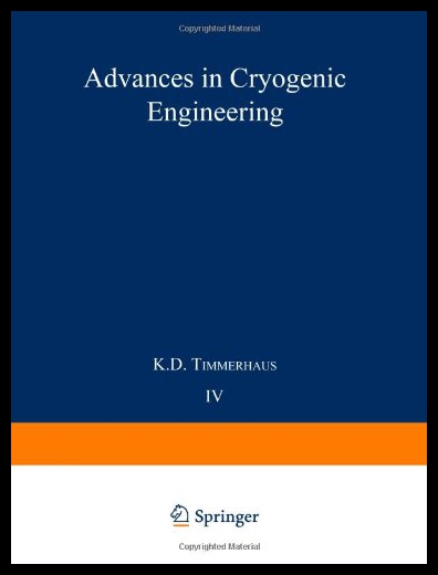 【预售】Advances in Cryogenic Engineering: Proceedings of