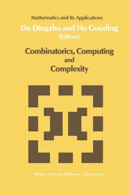 【预订】Combinatorics, Computing and Complexity