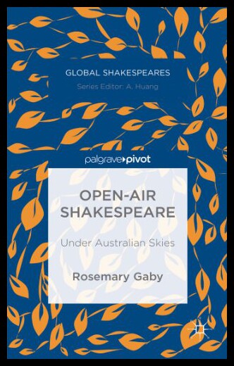【预售】Open-Air Shakespeare: Under Australian Skies