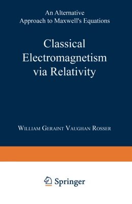 【预订】Classical Electromagnetism Via Relat...