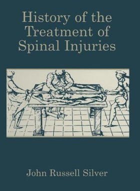 【预售】History of the Treatment of Spinal Injuries