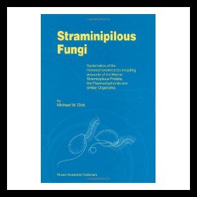 【预售】Straminipilous Fungi: Systematics of the Peronosp