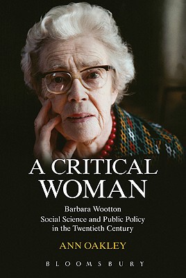【预售】A Critical Woman: Barbara Wootton, Social Scie...